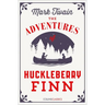 The Adventures of Huckleberry Finn