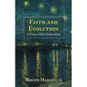 Faith and Evolution: Grace-Filled Naturalism