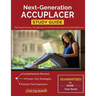 Next-Generation Accuplacer Study Guide: Test Prep & Practice Test Questions for the Next-Generation Accuplacer Exam