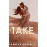Mine to Take (Hardcover): Small town second chance sports romance