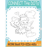 connect the dots: Work book for kids Ages 4-12 - 8.5 x 11 size - amazing book is perfect for kids of all ages