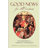 Good News for All Creation