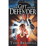 The Gift and the Defender
