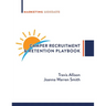 Camper Recruitment & Retention Playbook