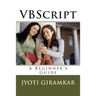 VBScript: A Beginner's Guide