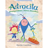 Astrocita: Wonderful Stories/Historias Maravillosas