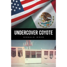 Undercover Coyote
