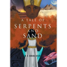 A Tale of Serpents and Sand