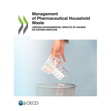 Management of Pharmaceutical Household Waste