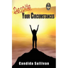Despite Your Circumstances