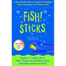 Fish! Sticks