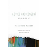 Advice and Consent: A Play in One Act