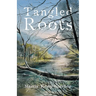 Tangled Roots