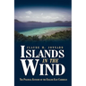 Islands in the Wind: The political economy of the English East Caribbean