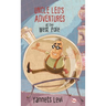 Uncle Leo's Adventures at the West Pole