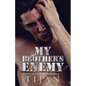 My Brother's Enemy