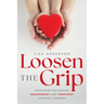 Loosen the Grip: Strategies for Raising Independent and Confident Critical Thinkers