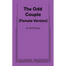 The Odd Couple (Female Version)
