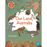 Our Land, Australia