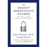 Amazon Marketplace Dilemma: A Brand Executive's Challenge Growing Sales and Maintaining Control