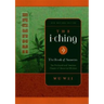 The I Ching: The Book of Answers