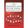 13 Different Men of the Zodiac: Astrological Insights into Male Behavior