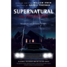 Supernatural and Philosophy: Metaphysics and Monsters ... for Idjits