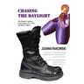 Chasing the Daylight: One Woman's Journey to Becoming a U.S. Army Intelligence Officer