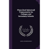 Plane [And Spherical] Trigonometry for Colleges and Secondary Schools