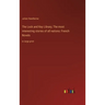 The Lock and Key Library; The most interesting stories of all nations: French Novels: in large print