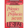 Polemics and Prophecies: 1967 - 1970