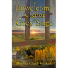 The Unwelcome Visitor at Grey Sage