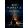 The Sojourner: Living Through the Twenty-Third Psalm