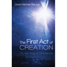 The First Act of Creation: On the Way to Emmanuel