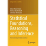 Statistical Foundations, Reasoning and Inference: For Science and Data Science
