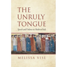 The Unruly Tongue: Speech and Violence in Medieval Italy
