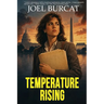 Temperature Rising