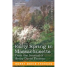Early Spring in Massachusetts: From the Journal of Henry David Thoreau