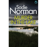 Murder in the Lake: a gripping British Crime Mystery