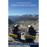 Six Months With Three Pairs Of Undies: The Pacific Crest Trail