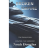 Broken Empire: The Rising Crisis: First Trilogy Collection