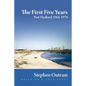 The First Five Years: Port Hedland 1965-1970