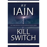 Kill Switch