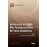 Advances in High-Performance Non-ferrous Materials