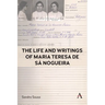 The Life and Writings of Maria Teresa de Sá Nogueira