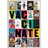 Vaccinate: Posters from the COVID-19 Pandemic
