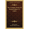 The Complete Works Of Richard Sibbes V2 (1862)