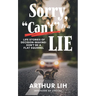 Sorry, Can't Is a Lie: Life Stories of Decision-Making: Don't Be a Flat Squirrel