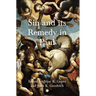 Sin and Its Remedy in Paul