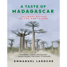 A Taste of Madagascar: Culinary Riches of the Red Island